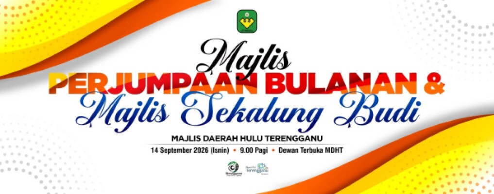 MAJLIS SEKALUNG BUDI MAJLIS DAERAH HULU TERENGGANU